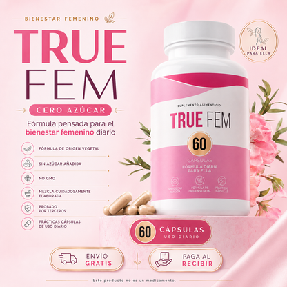 True Fem | Balance Mujer | Bienestar femenino
